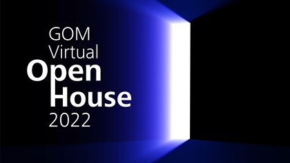 GOM Virtual Open House
