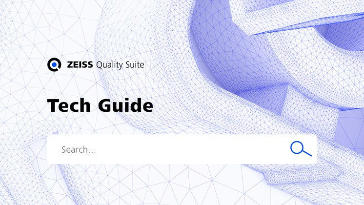 ZEISS Quality Tech Guide